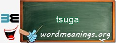 WordMeaning blackboard for tsuga